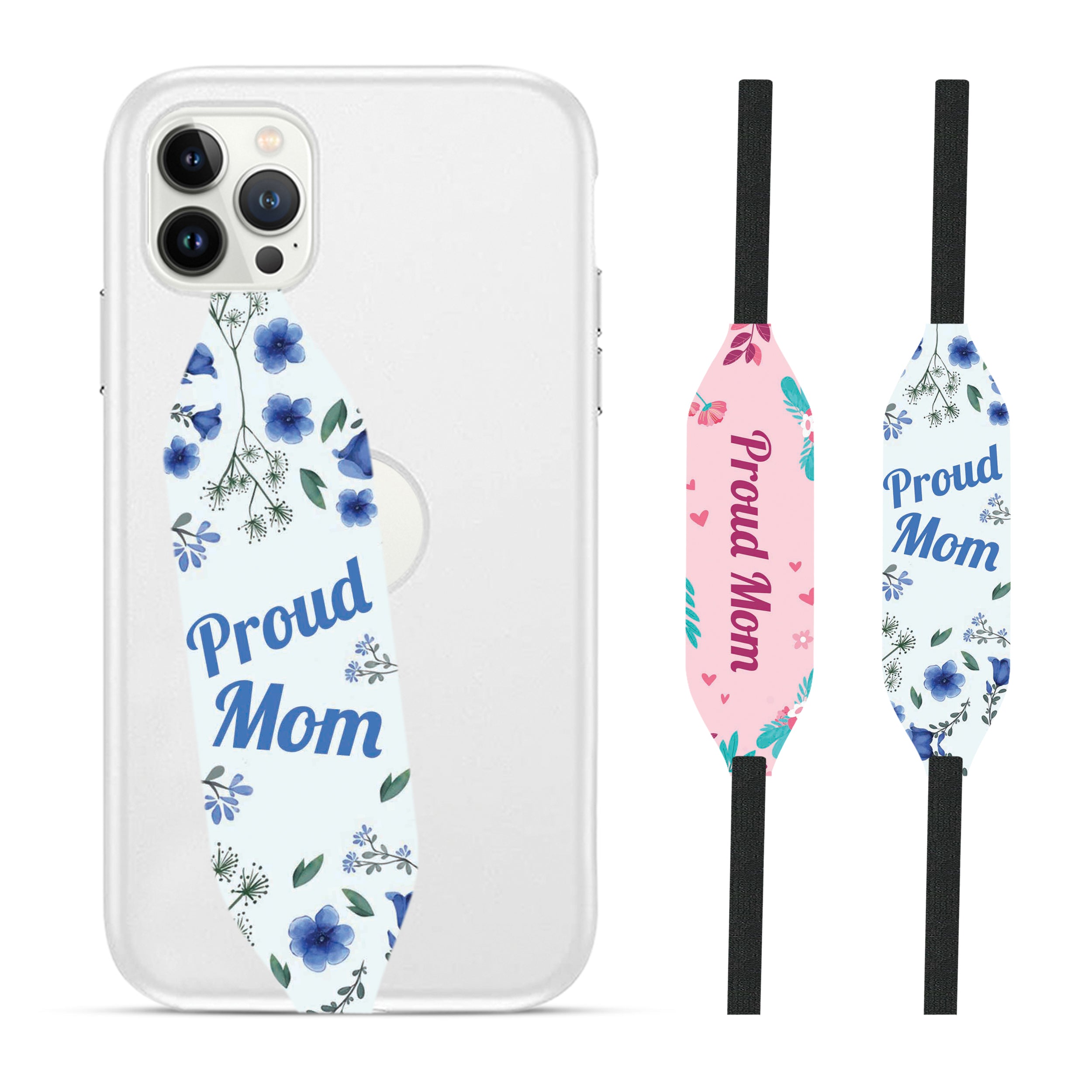 Universal Phone Grip Strap - Proud Mom